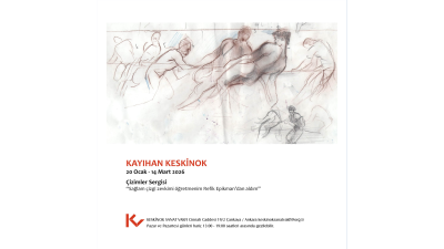 SERGİ: KESKİNOK, K., “Çizimler Sergisi”