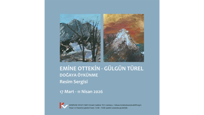 SERGİ: OTTEKİN, E., TÜREL, G. “Doğaya Öykünme”